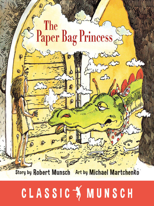 Title details for The Paper Bag Princess by Robert Munsch - Wait list